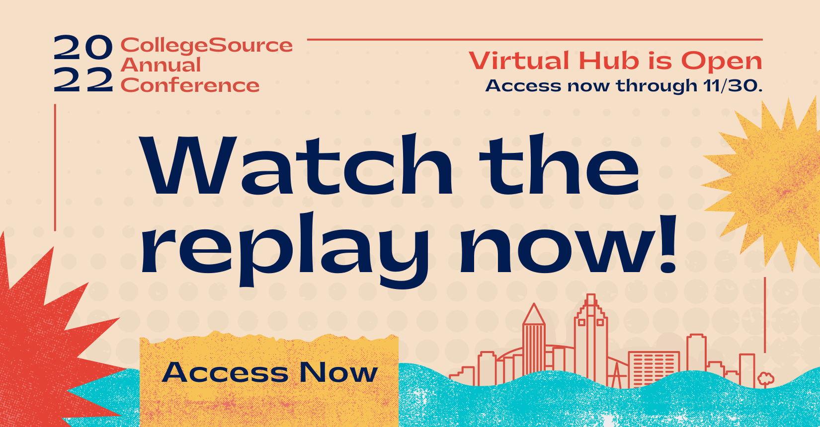 Watch the session replay of the 2022 CollegeSource Annual Conference through 11/30.